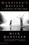Danziger's Britain: A Journey to the Edge - Nick Danziger