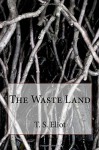 The Waste Land - T. S. Eliot