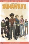 Runaways n. 1: Orgoglio e gioia - Brian K. Vaughan, Adrian Alphona