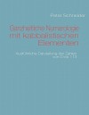 Ganzheitliche Numerologie Mit Kabbalistischen Elementen - Peter Schneider