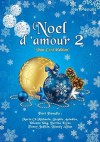 Noel d' Amour 2: Post Card Edition - Maria Ch Michaela, Stephie Anindita, Yohanna Yang, Devina Kwan, Fonny Jodikin, Biondy Alfian