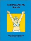 Looking After My Breasts - Sheila Hollins, Wendy Perez