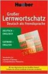 Grosser Lernwortschatz Deutsch Als Fremdsprache: Deutsch - Englisch: Der Komplette Wortschatz Fur Das Neue Zertifikat Deutsch - Monika Reimann