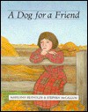 Dog for a Friend (H) - Op - Marilynn Reynolds