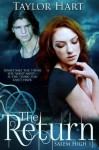 The Return (Salem High Series Episode 1) - Taylor Hart