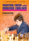 Fighting Chess with Magnus Carlsen - Adrian Mikhalchishin, Oleg Stetsko