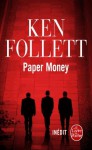 Paper Money - Viviane Mikhalkov, Ken Follett