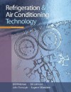 Refrigeration and Air Conditioning Technology [With CDROM] - John Tomczyk, Bill Johnson