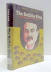 The Buffalo King;: The story of Scotty Philip - Nancy Veglahn