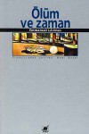 Ölüm ve Zaman - Emmanuel Levinas, Nami Başer, Jacques Rolland