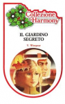 Il giardino segreto - Violet Winspear