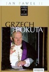 Jan Paweł II. Księgi myśli i wiary. Tom 22. Grzech i pokuta - Grzegorz Polak