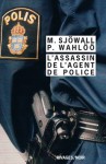 L'assassin de l'agent de police - Maj Sjöwall, Per Wahlöö, Philippe Bouquet