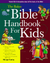 The Baker Bible Handbook For Kids - Terry Jean Day, Carol J. Smith, Daryl Lucas