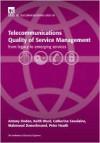 Telecommunications Quality of Service Management - Antony Oodan, Keith Ward