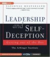 Leadership And Self-Deception: Getting Out Of The Box [Audiobook, CD, Unabridged] - Arbinger Institute