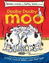 Dooby Dooby Moo - Doreen Cronin, Betsy Lewin