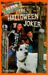 The Halloween Joker - Anne Capeci, Vivian Sathre, Rick Duffield