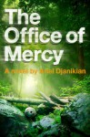 The Office of Mercy - Ariel Djanikian