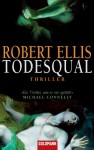 Todesqual (Lena Gamble, #1) - Robert Ellis