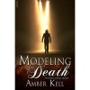 Modeling Death - Amber Kell