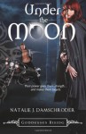 Under the Moon - Natalie J. Damschroder