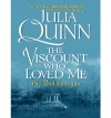 The Viscount Who Loved Me: The Epilogue II - Julia Quinn