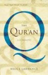 The Qur'an: A Biography - Bruce B. Lawrence