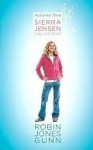 Sierra Jensen Collection, Vol 1 - Robin Jones Gunn