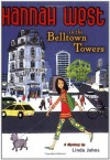 Hannah West in the Belltown Towers: A Mystery - Linda Johns