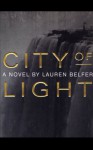 City of Light - Lauren Belfer