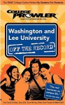 Washington and Lee University: Off the Record - Jeremiah McWilliams, College Prowler, Jon Skindzier, Kimberly Moore