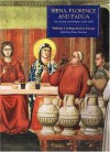 Siena, Florence, and Padua: Art, Society, and Religion 1280-1400, Volume 1: Interpretive Essays - Diana Norman