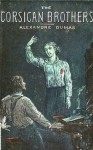 The Corsican Brothers - Henry Frith, Alexandre Dumas