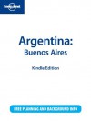 Lonely Planet Argentina: Buenos Aires - Sandra Bao