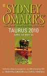 Sydney Omarr's Day-By-Day Astrological Guide for the Year 2010: Taurus - Trish MacGregor, Carol Tonsing