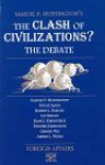 The Clash of Civilizations?: The Debate - Samuel P. Huntington