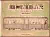 Here Comes The Trolley Car - Mary Chalmers