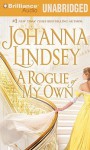 A Rogue of My Own - Johanna Lindsey, Rosalyn Landor