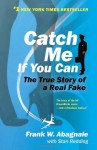 Catch Me If You Can - Frank W. Abagnale, Stan Redding