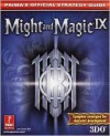 Might & Magic IX (Prima's Official Strategy Guide) - Joe Grant Bell, Prima Temp Authors Staff