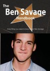 The Ben Savage Handbook - Everything You Need to Know about Ben Savage - Emily Smith