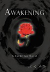 Awakening: A Forbitten Novel - J. L. Miller