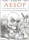 The Fables of Aesop - David Levine, Patrick Gregory, Justina Gregory