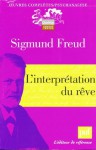 L'interprétation Du Rêve - Sigmund Freud