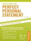 How to Write the Perfect Personal Statement (Peterson's Perfect Personal Statements) - Mark Alan Stewart