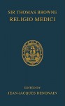 Religio Medici - Thomas Browne, Jean-Jacques Denonain