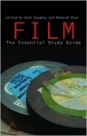 Film: The Essential Study Guide - Ruth Doughty, Deborah Shaw