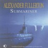 Submariner - Alexander Fullerton, Terry Wale