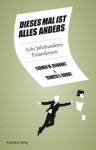 Dieses Mal ist alles anders: Acht Jahrhunderte Finanzkrisen (German Edition) - Carmen Reinhart, Kenneth Rogoff